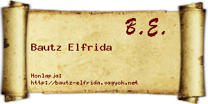 Bautz Elfrida névjegykártya